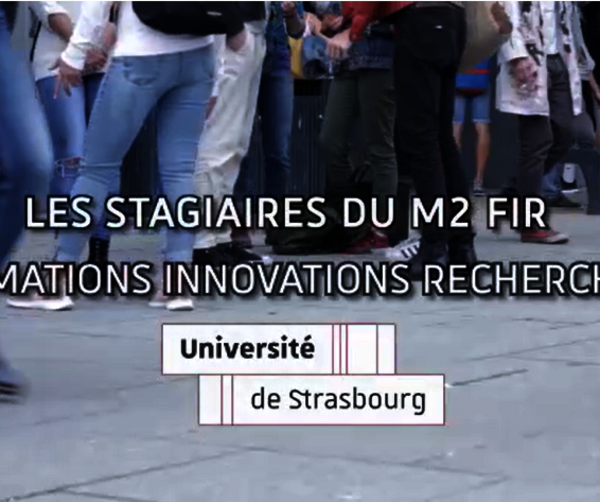 video des stagiaires du master FIR